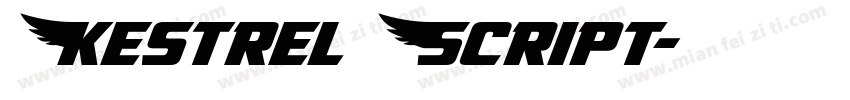 Kestrel Script字体转换